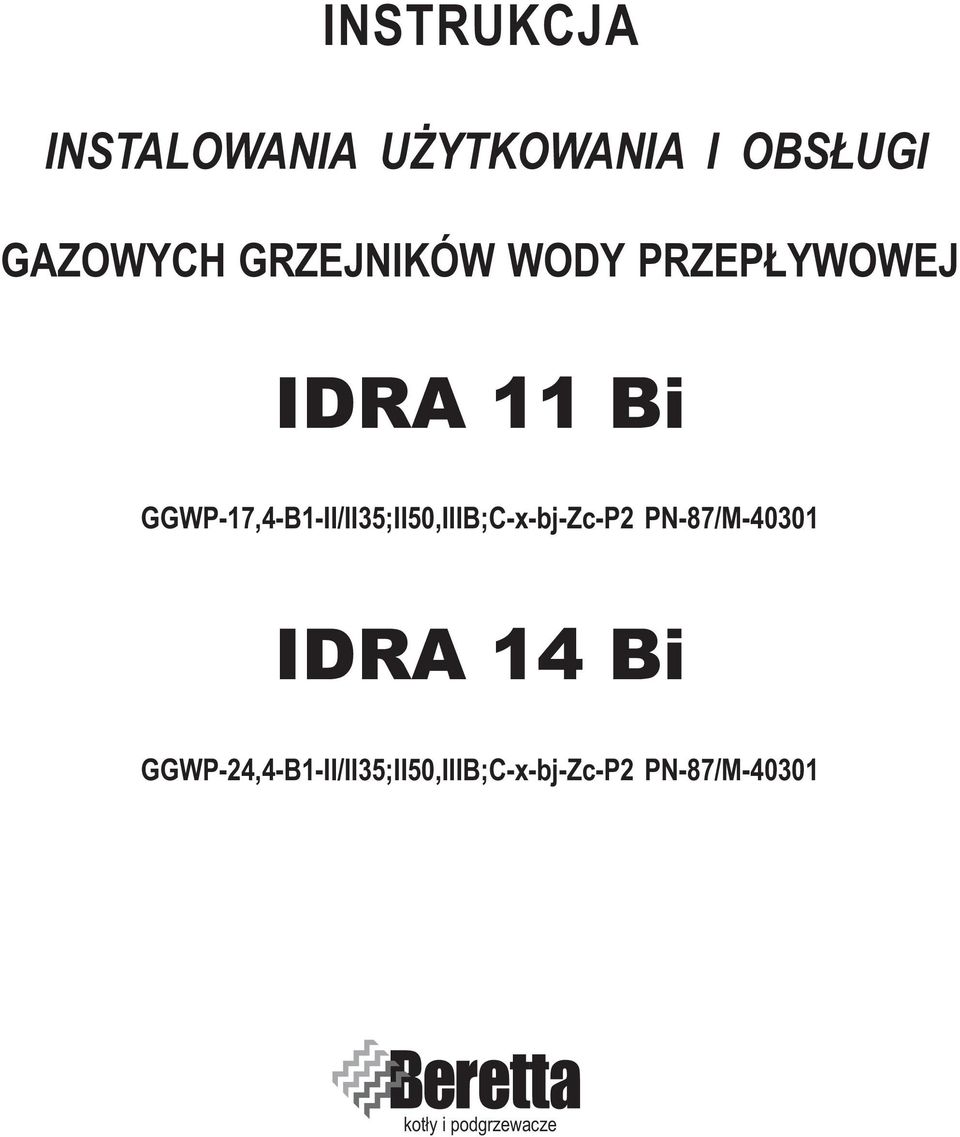 GGWP-17,4-B1-II/II35;II50,IIIB;C-x-bj-Zc-P2 PN-87/M-40301