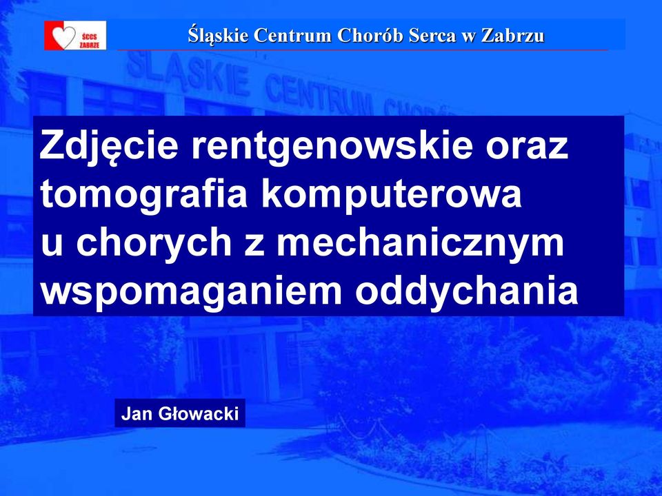 chorych z mechanicznym