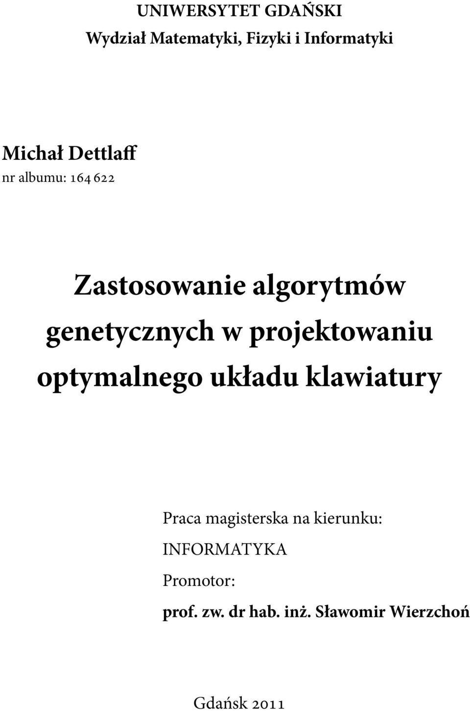 projektowaniu optymalnego układu klawiatury Praca magisterska na