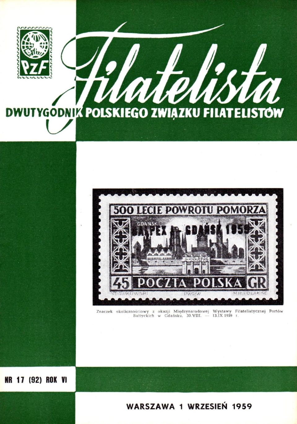 Wystawy Filatelistycznej Portów Baltyckich w Gdansku.