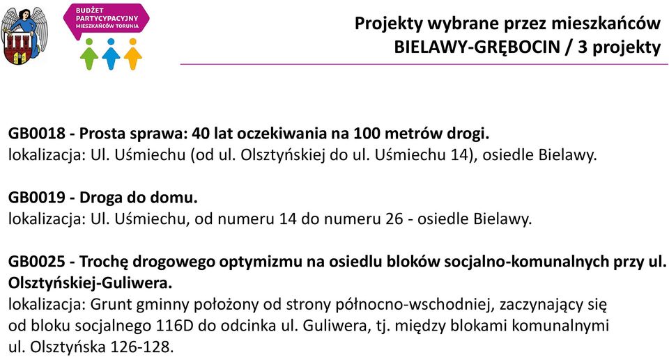 Uśmiechu, od numeru 14 do numeru 26 - osiedle Bielawy. GB0025 - Trochę drogowego optymizmu na osiedlu bloków socjalno-komunalnych przy ul.