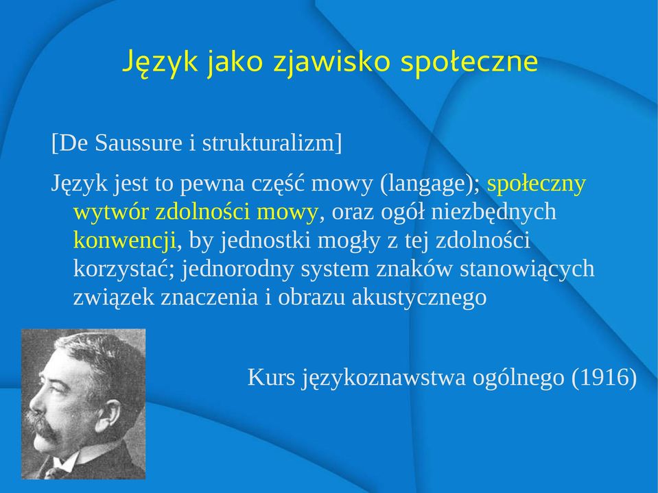 konwencji, by jednostki mogły z tej zdolności korzystać; jednorodny system znaków