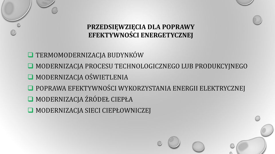 PRODUKCYJNEGO MODERNIZACJA OŚWIETLENIA POPRAWA EFEKTYWNOŚCI