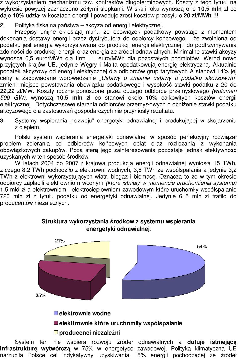 Przepisy unijne określają m.in.