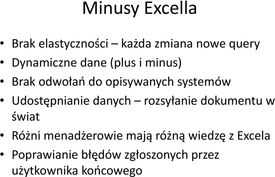 Udostępnianie danych rozsyłanie dokumentu w świat Różni menadżerowie