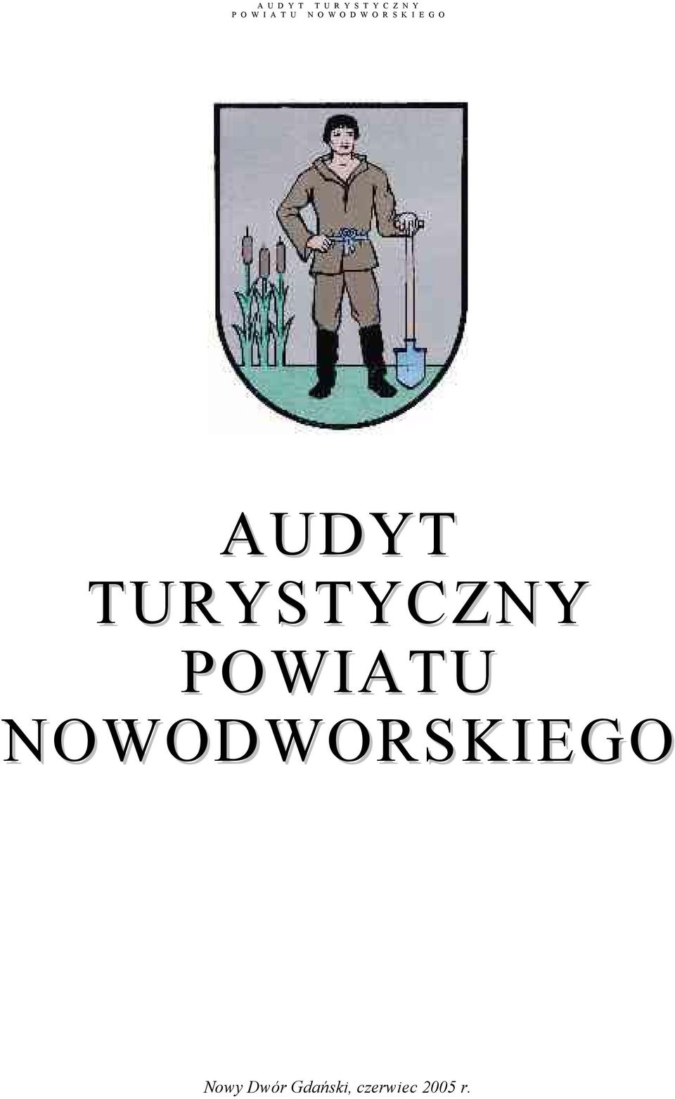 NOWODWORSKIEGO