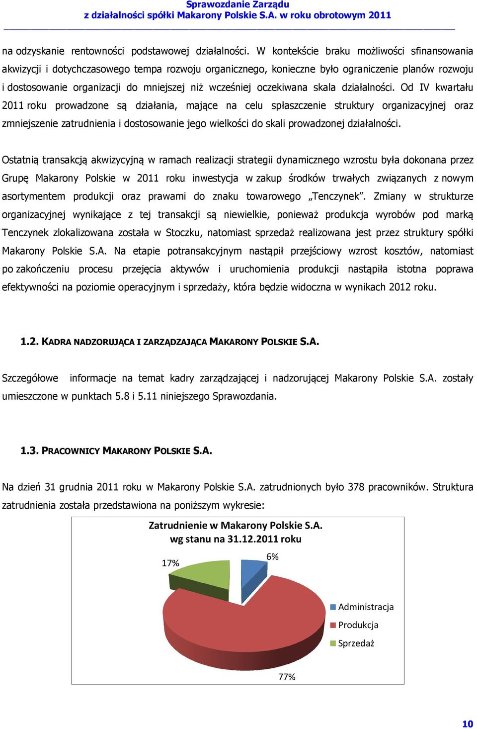 oczekiwana skala działalności.