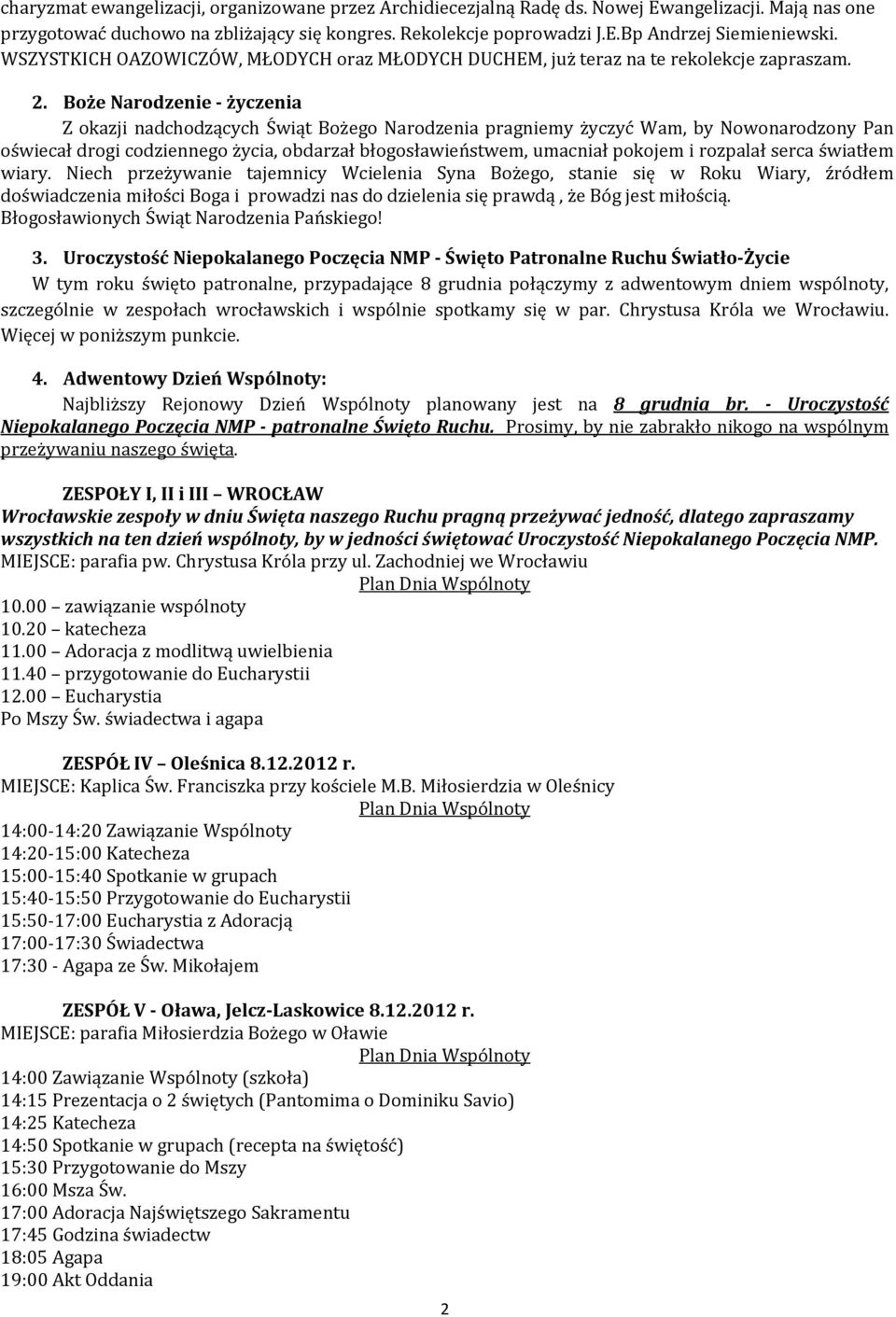 Boże Narodzenie życzenia Z okazji nadchodzących Świąt Bożego Narodzenia pragniemy życzyć Wam, by Nowonarodzony Pan oświecał drogi codziennego życia, obdarzał błogosławieństwem, umacniał pokojem i