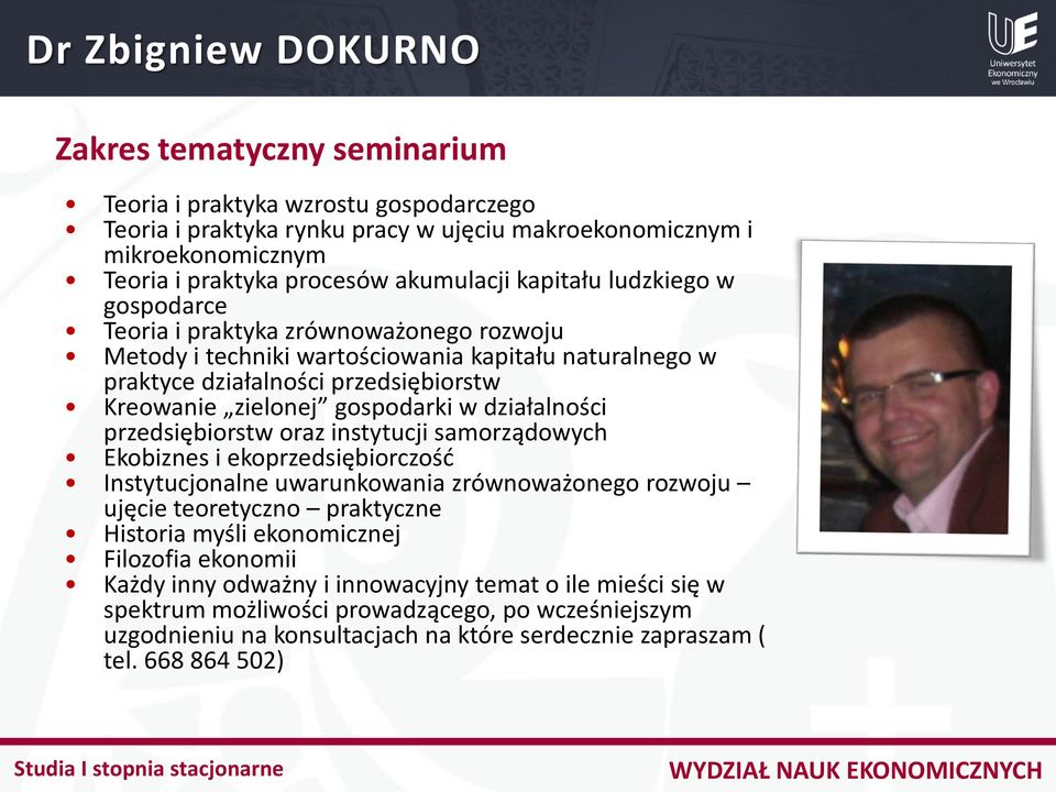 przedsiębiorstw oraz instytucji samorządowych Ekobiznes i ekoprzedsiębiorczość Instytucjonalne uwarunkowania zrównoważonego rozwoju ujęcie teoretyczno praktyczne Historia myśli ekonomicznej