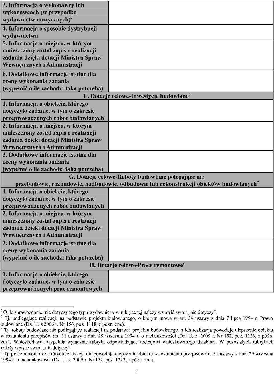 Informacja o miejscu, w którym 3. Dodatkowe informacje istotne dla G.