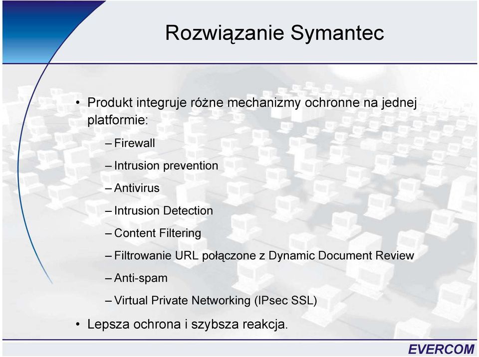 Content Filtering Filtrowanie URL połączone z Dynamic Document Review