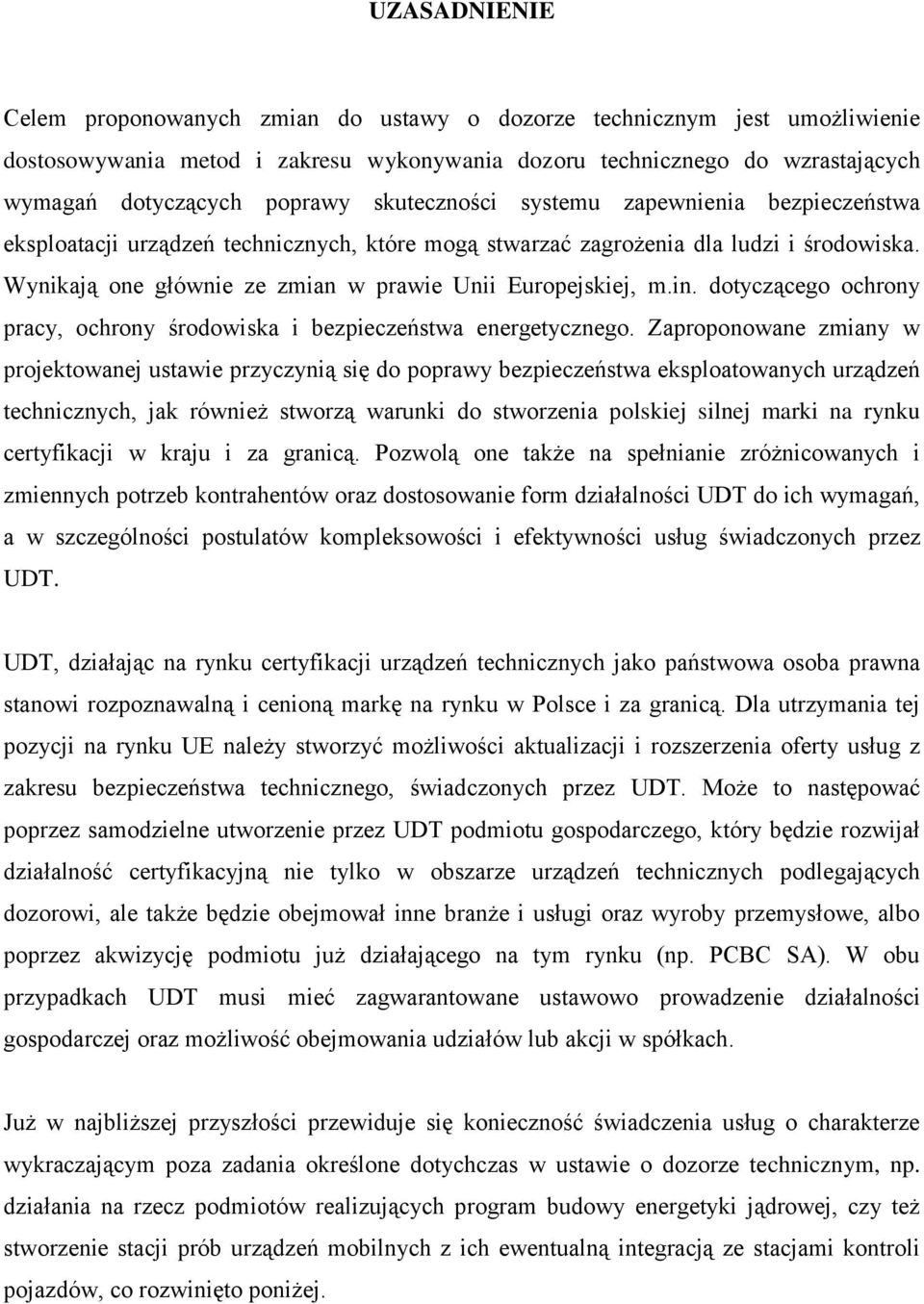 in. dotyczącego ochrony pracy, ochrony środowiska i bezpieczeństwa energetycznego.