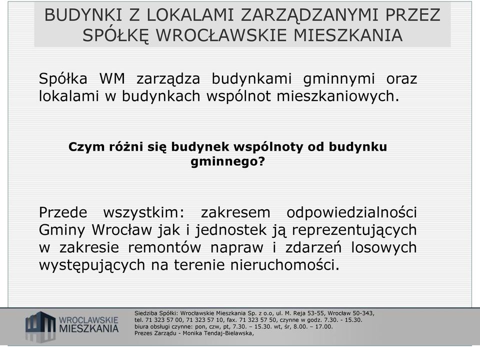 Czym różni się budynek wspólnoty od budynku gminnego?