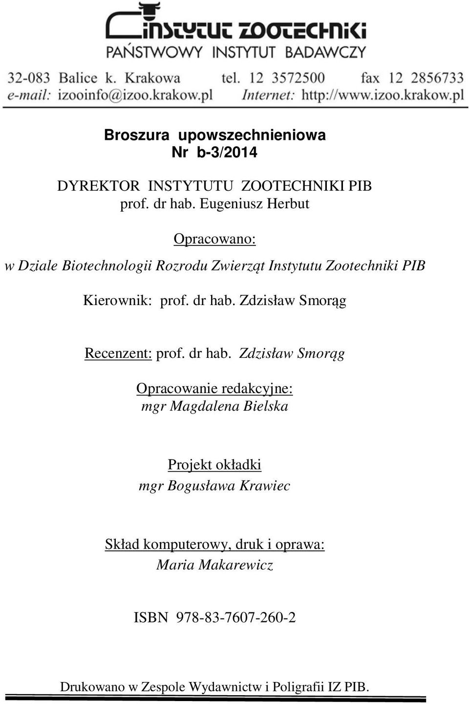 dr hab. Zdzisław Smorąg Recenzent: prof. dr hab.