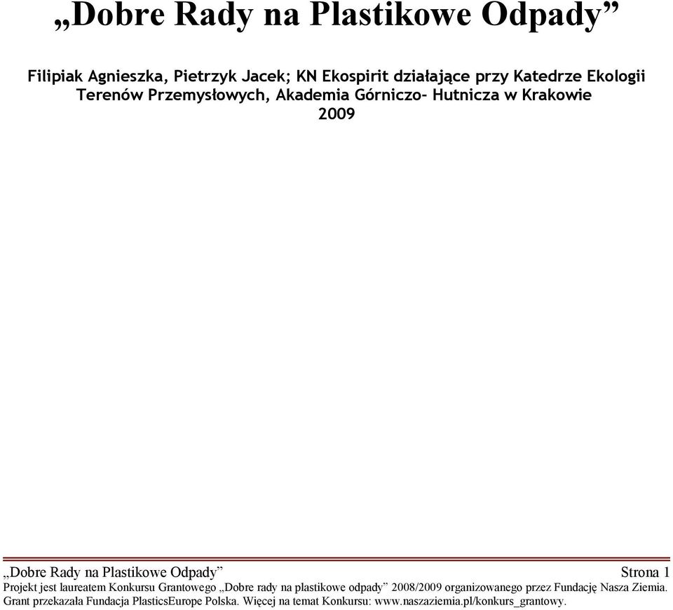 Ekologii Terenów Przemysłowych, Akademia Górniczo-