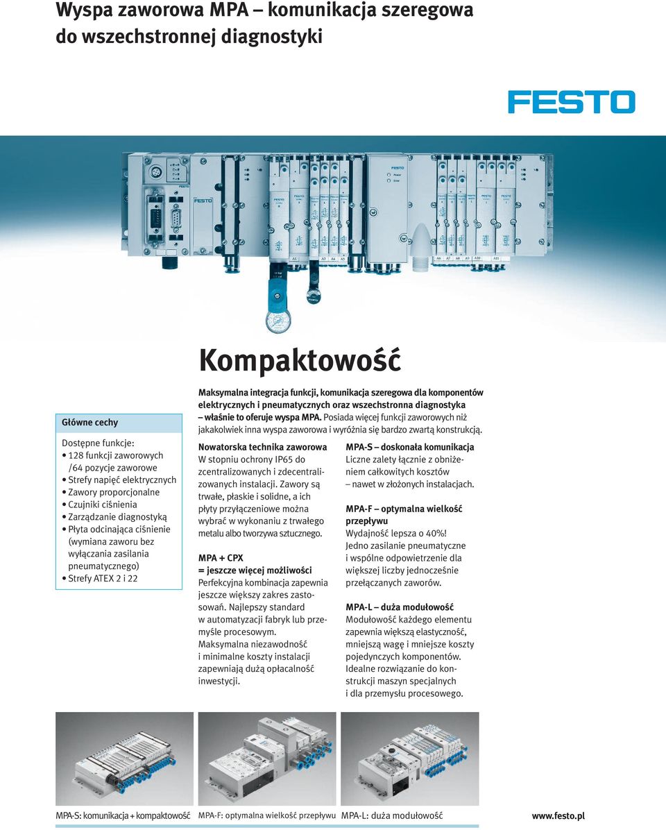 komunikacja szeregowa dla komponentów elektrycznych i pneumatycznych oraz wszechstronna diagnostyka właśnie to oferuje wyspa MPA.