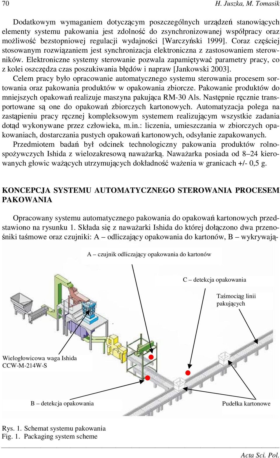 [Warczyski 1999]. Coraz czciej stosowanym rozwizaniem jest synchronizacja elektroniczna z zastosowaniem sterowników.