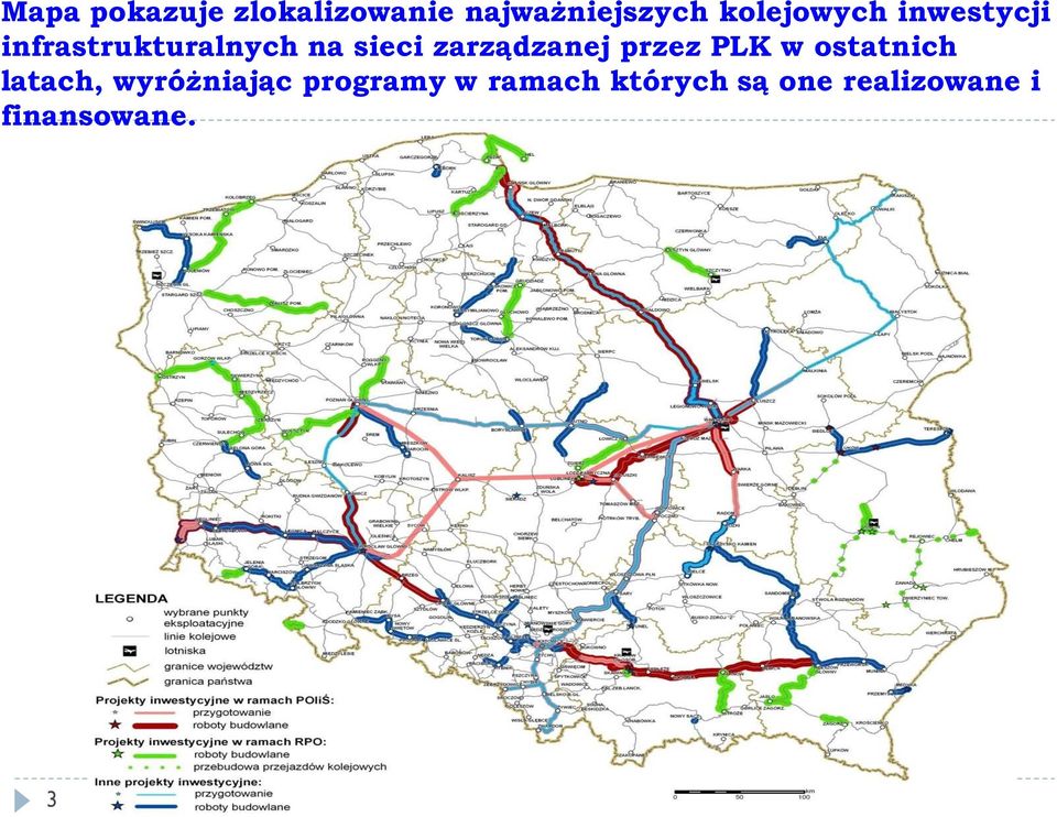 zarządzanej przez PLK w ostatnich latach,