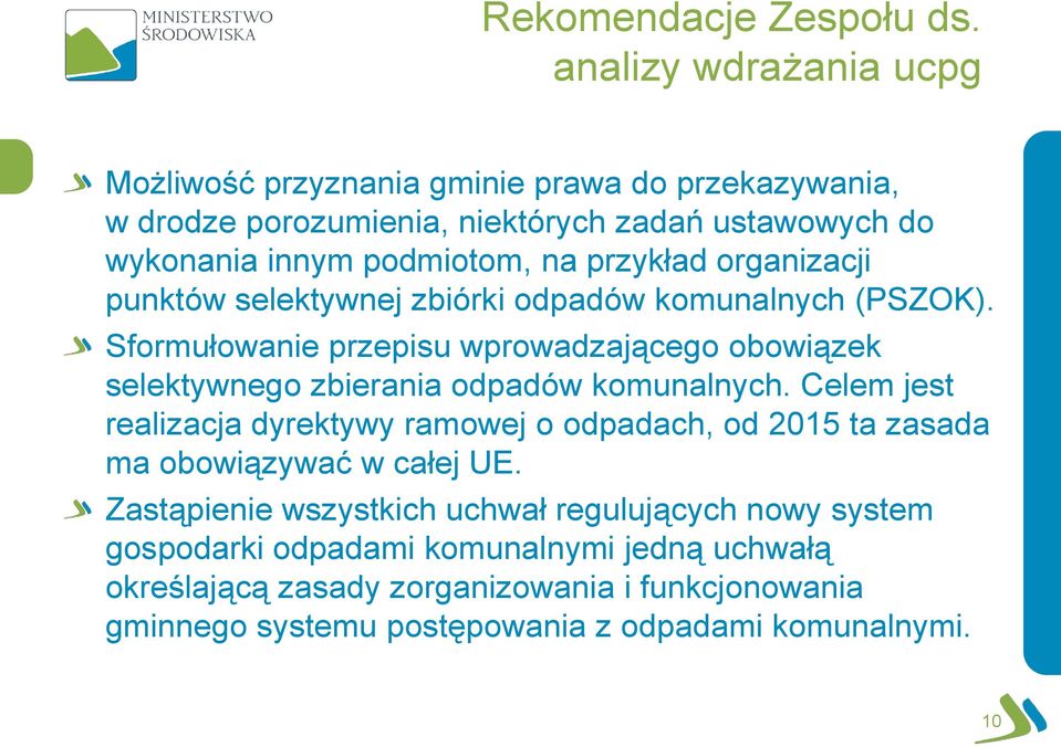 przykład organizacji punktów selektywnej zbiórki odpadów komunalnych (PSZOK).