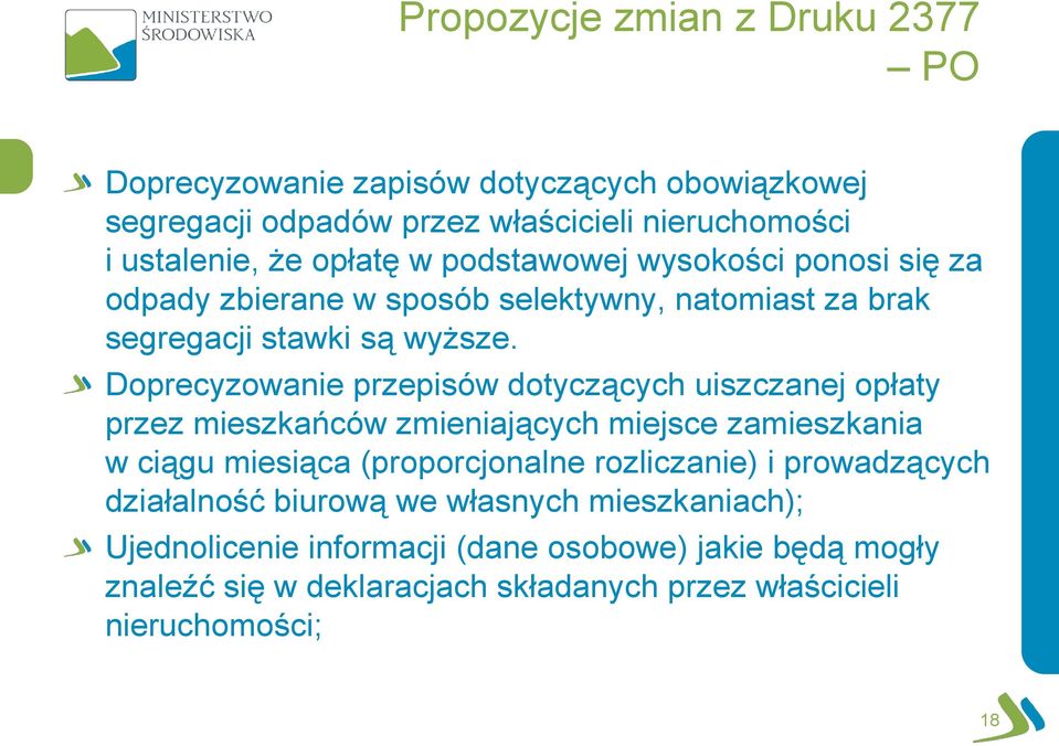 Doprecyzowanie przepisów dotyczących uiszczanej opłaty przez mieszkańców zmieniających miejsce zamieszkania w ciągu miesiąca (proporcjonalne rozliczanie) i