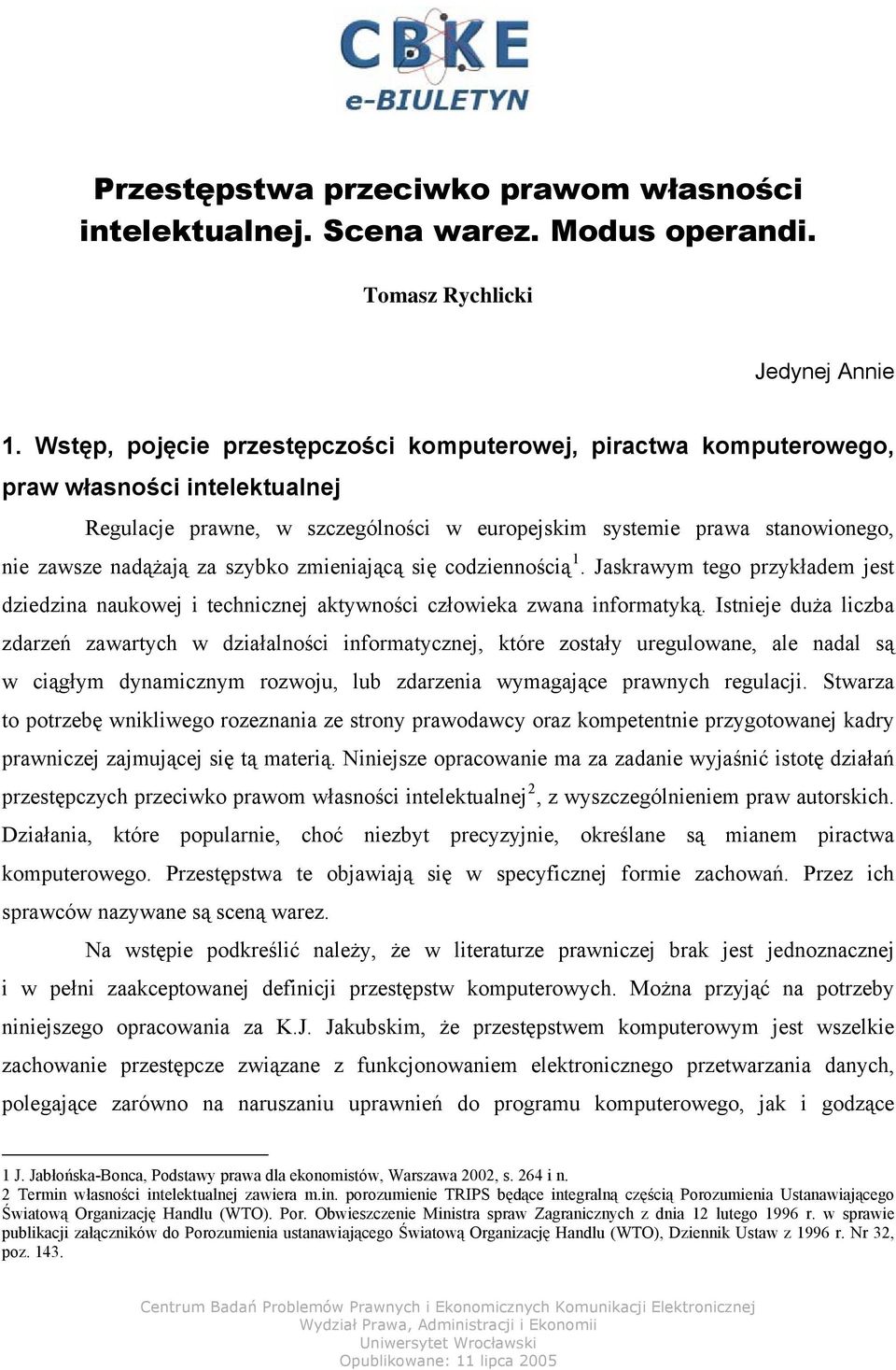 szybko zmieniającą się codziennością 1. Jaskrawym tego przykładem jest dziedzina naukowej i technicznej aktywności człowieka zwana informatyką.