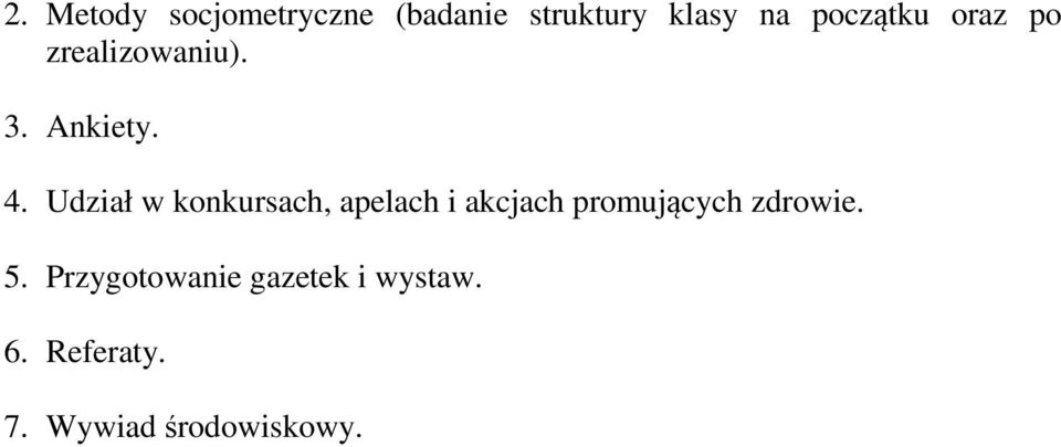 Udział w konkursach, apelach i akcjach promujących