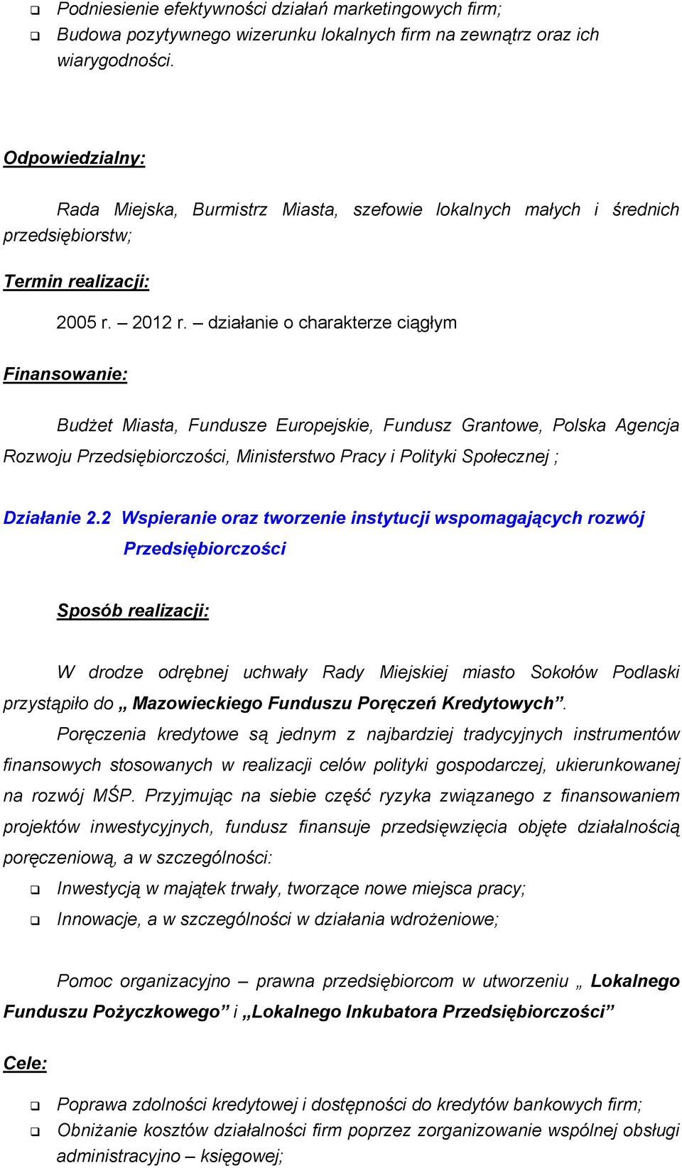 Pracy i Polityki Społecznej ; Działanie 2.