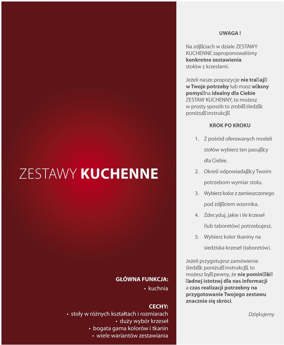 Z pośród oferowanych modeli zestawy stoły szklane kuchenne 2. 3. 4. 5. stołów wybierz ten pasujący dla Ciebie. Określ odpowiadający Twoim potrzebom wymiar stołu.