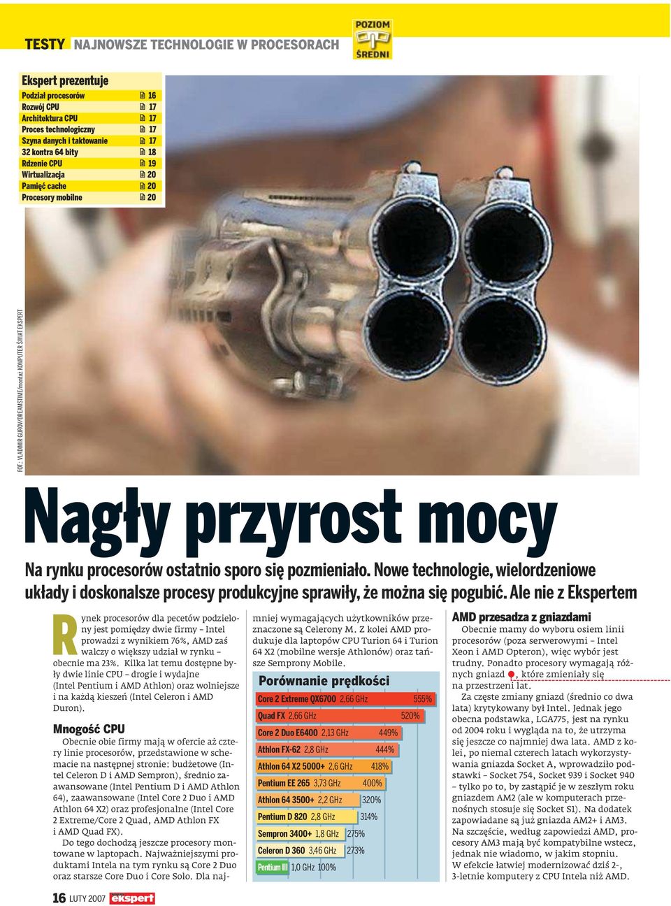 Nowe technologie, wielordzeniowe układy i doskonalsze procesy produkcyjne sprawiły, że można się pogubić.