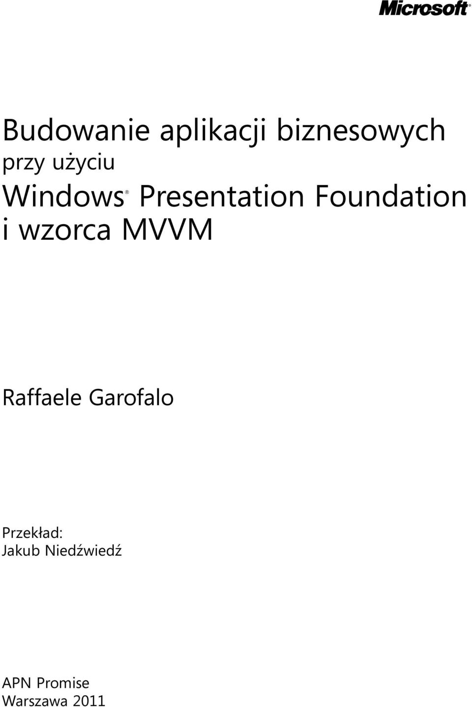 i wzorca MVVM Raffaele Garofalo