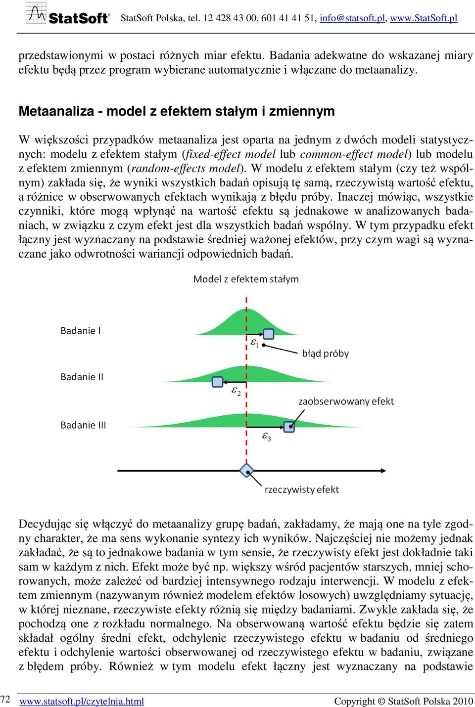 model) lub modelu z efektem zmiennym (random-effects model).