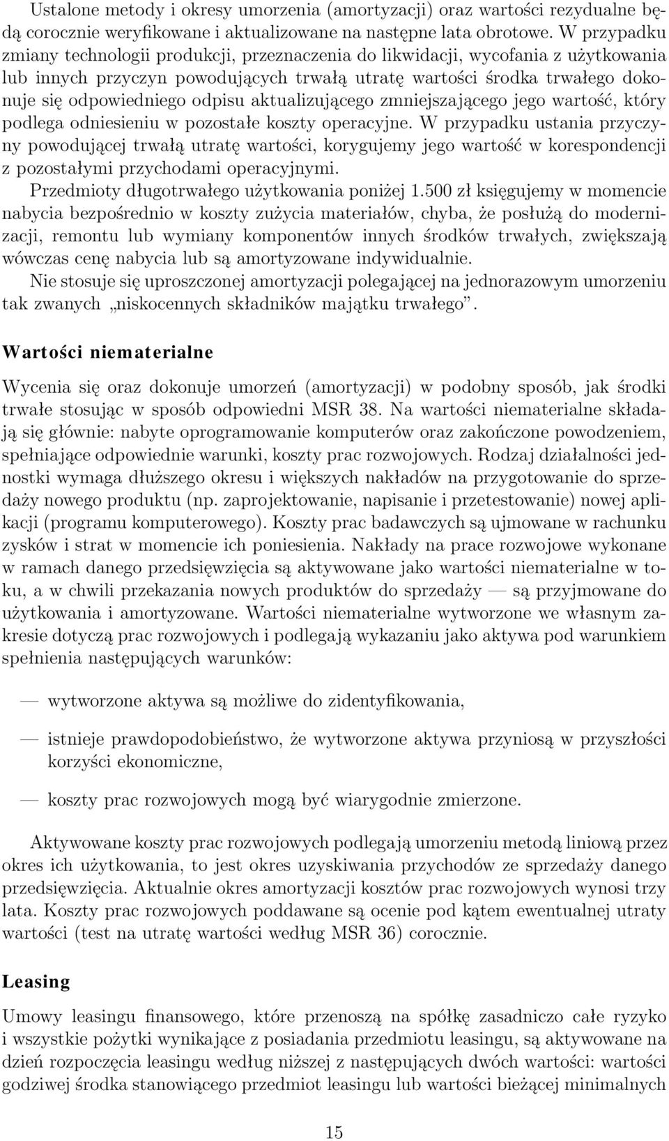 odpisu aktualizującego zmniejszającego jego wartość, który podlega odniesieniu w pozostałe koszty operacyjne.