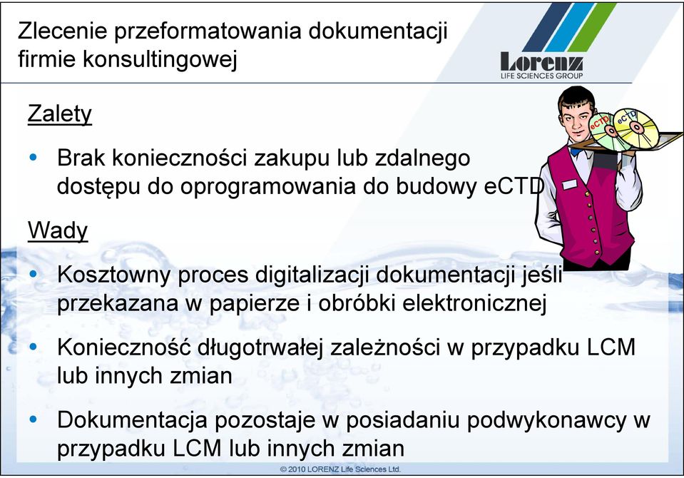 jeśli przekazana w papierze i obróbki elektronicznej Konieczność długotrwałej zależności w