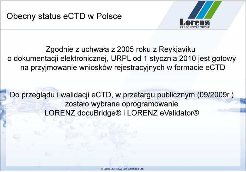 wniosków rejestracyjnych w formacie ectd Do przeglądu i walidacji ectd, w