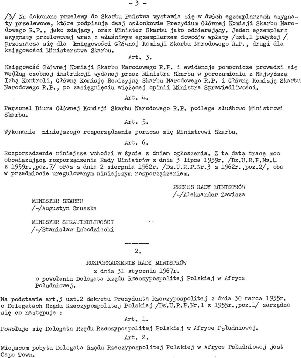 l pooyżej / przeznacza się dla księgowości G-łównej Komisji Skarbu Narodowego R.P., drugi dla księgowości Ministerstwa Skarbu, Art, 3. Księgowość G-łównej Komisji Skarbu Narodowego R,P.