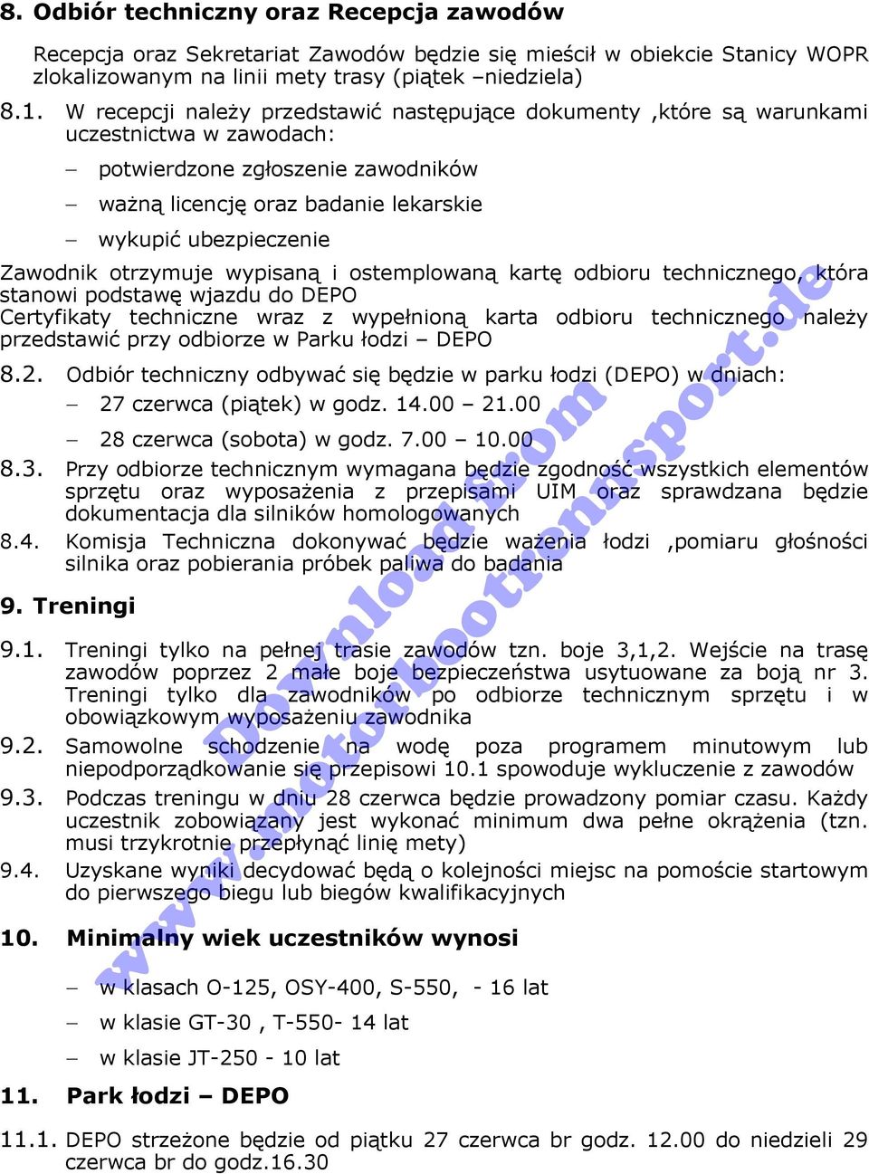 otrzymuje wypisaną i ostemplowaną kartę odbioru technicznego, która stanowi podstawę wjazdu do DEPO Certyfikaty techniczne wraz z wypełnioną karta odbioru technicznego należy przedstawić przy