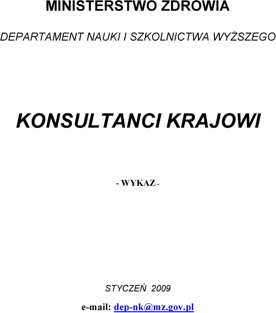 KONSULTANCI KRAJOWI - WYKAZ -