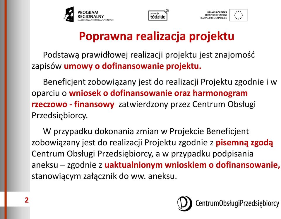 zatwierdzony przez Centrum Obsługi Przedsiębiorcy.