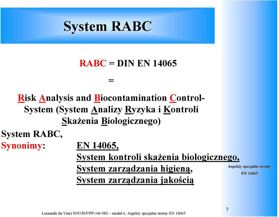 System kontroli skażenia biologicznego, System zarządzania higieną, System