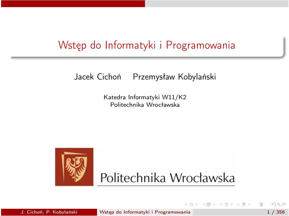 Informatyki W11/K2 Politechnika Wrocławska J.