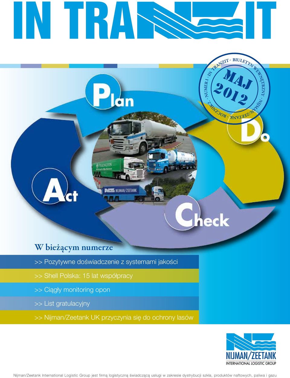 Nijman/Zeetank UK przyczynia się do ochrony lasów Nijman/Zeetank International Logistic