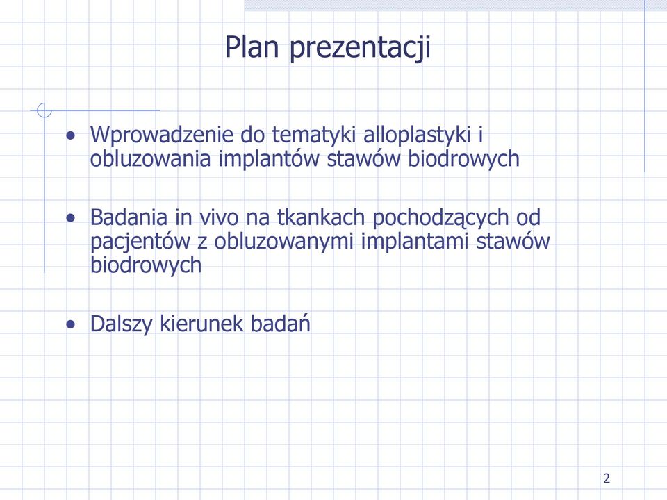 vivo na tkankach pochodzących od pacjentów z