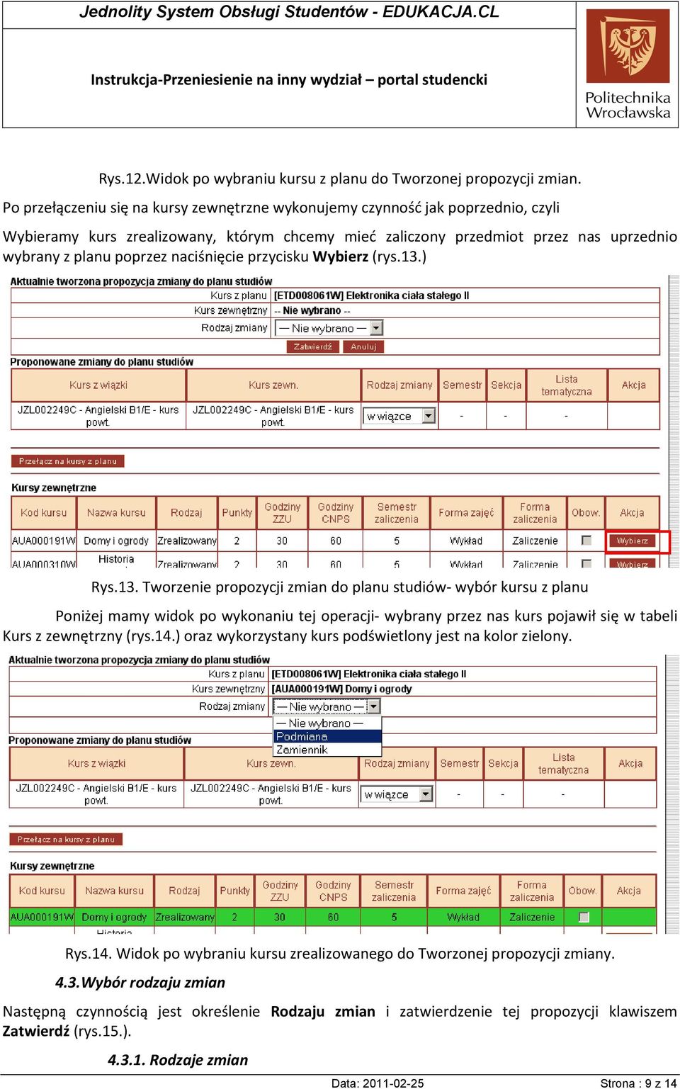 naciśnięcie przycisku Wybierz (rys.13.