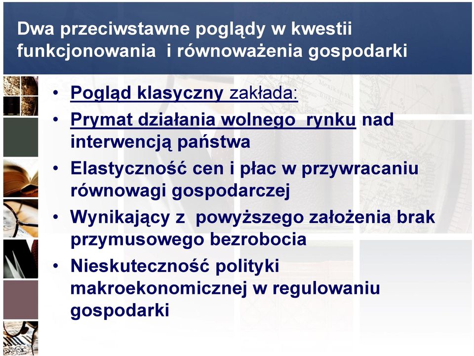 cen i płac w przywracaniu równowagi gospodarczej Wynikający z powyższego założenia brak