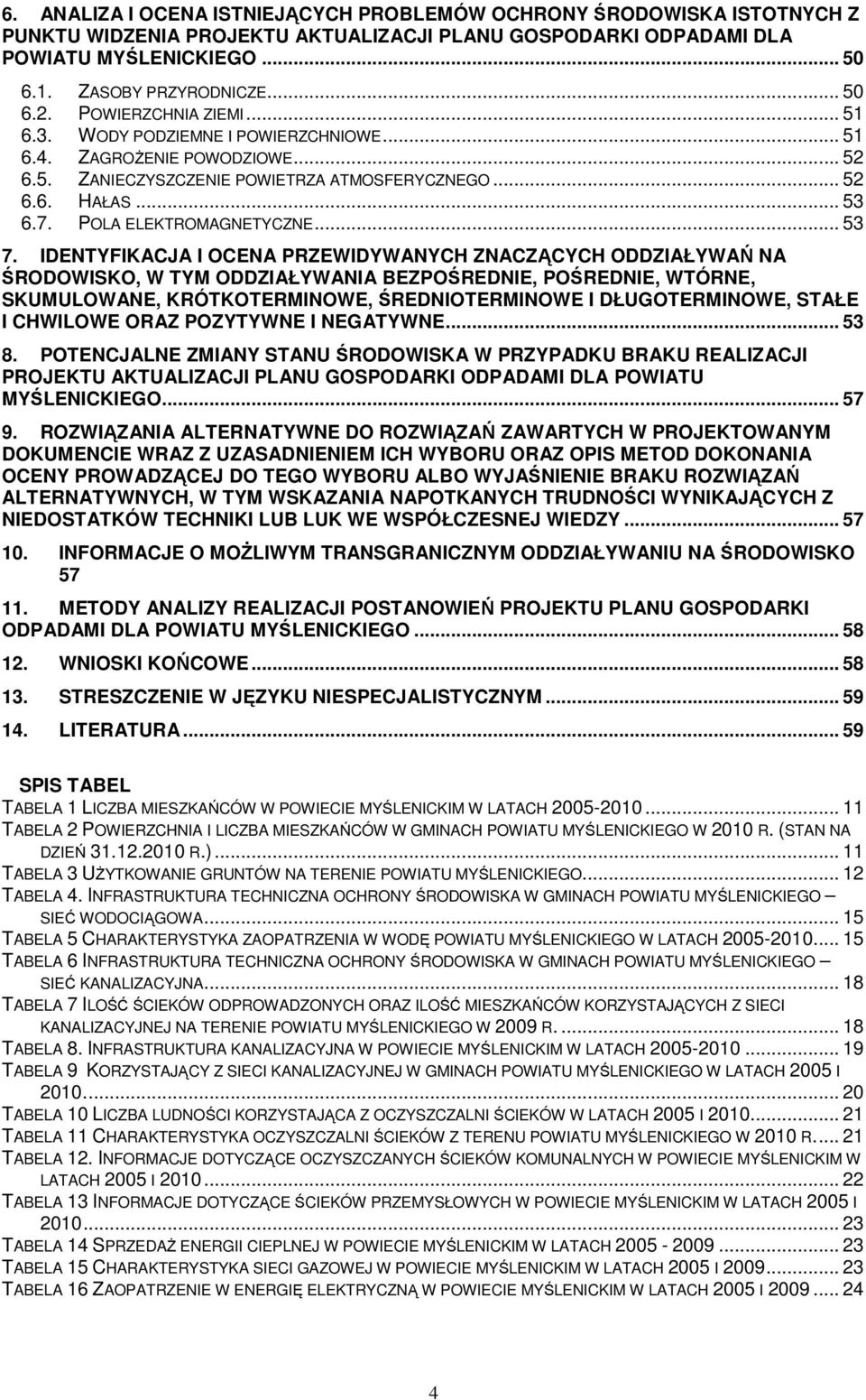 POLA ELEKTROMAGNETYCZNE... 53 7.