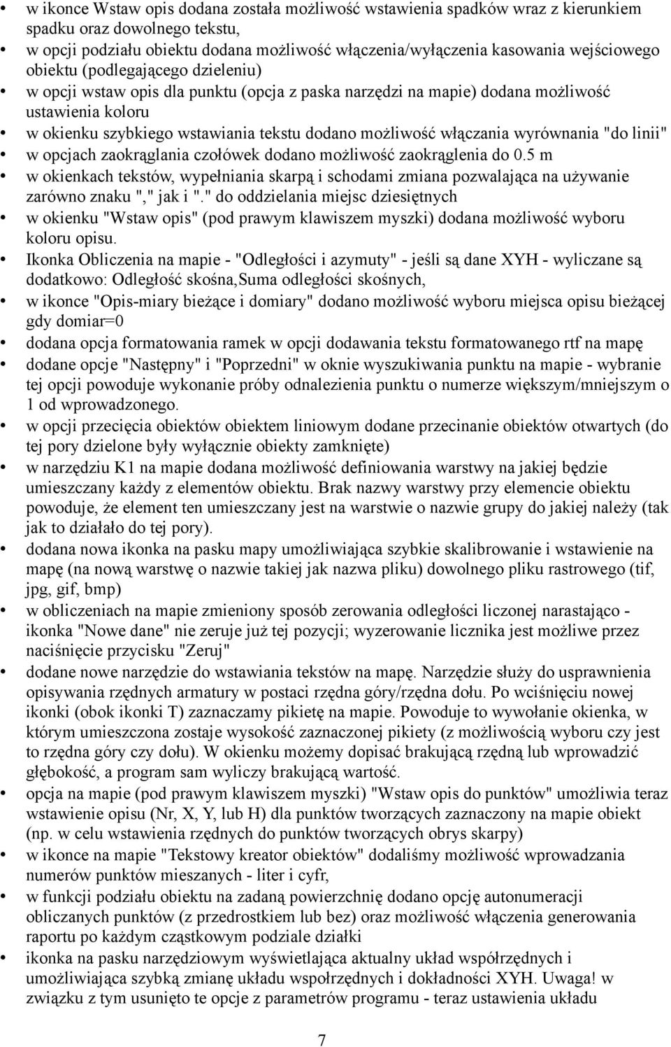 wyrównania "do linii" w opcjach zaokrąglania czołówek dodano możliwość zaokrąglenia do 0.