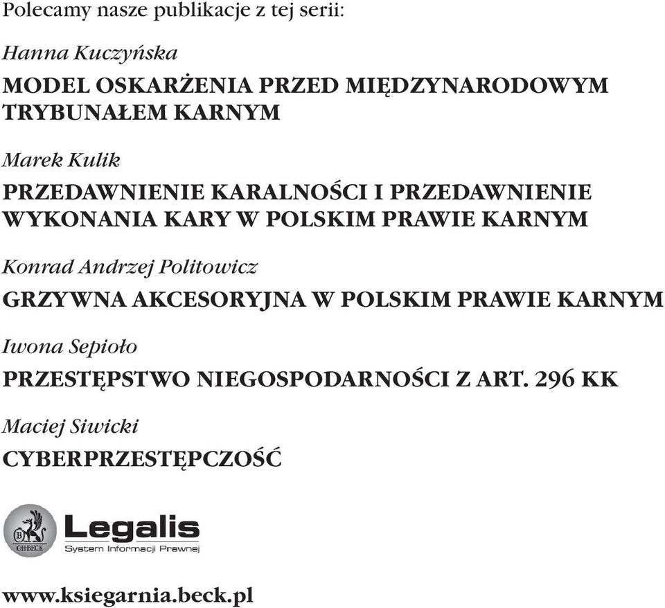 PRAWIE KARNYM Konrad Andrzej Politowicz GRZYWNA AKCESORYJNA W POLSKIM PRAWIE KARNYM Iwona