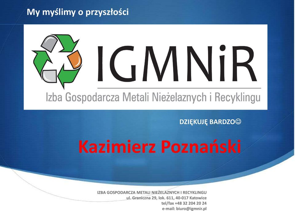 RECYKLINGU ul. Graniczna 29, lok.