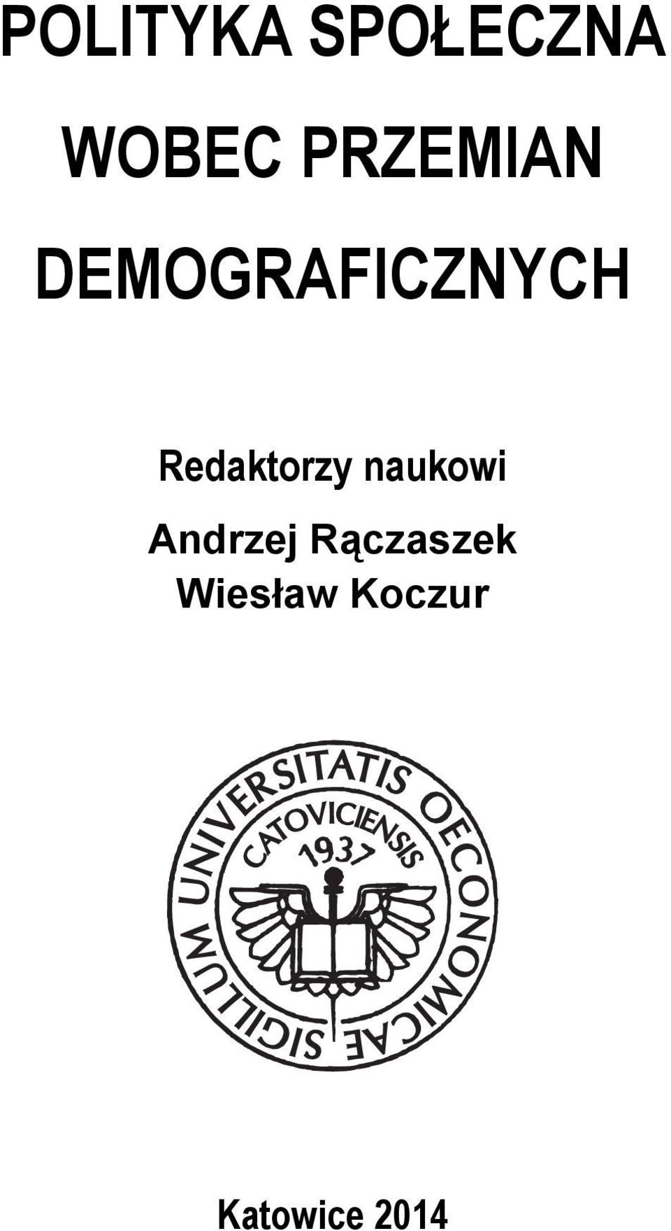 Redaktorzy naukowi Andrzej