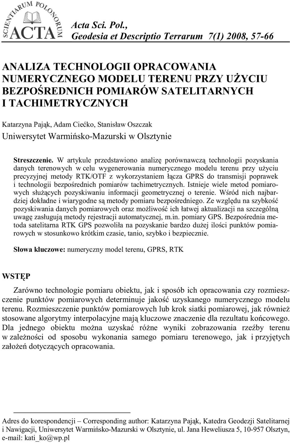 Cie ko, Stanisław Oszczak 1 Uniwersytet Warmi sko-mazurski w Olsztynie Streszczenie.